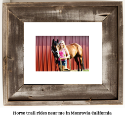 horse trail rides near me in Monrovia, California